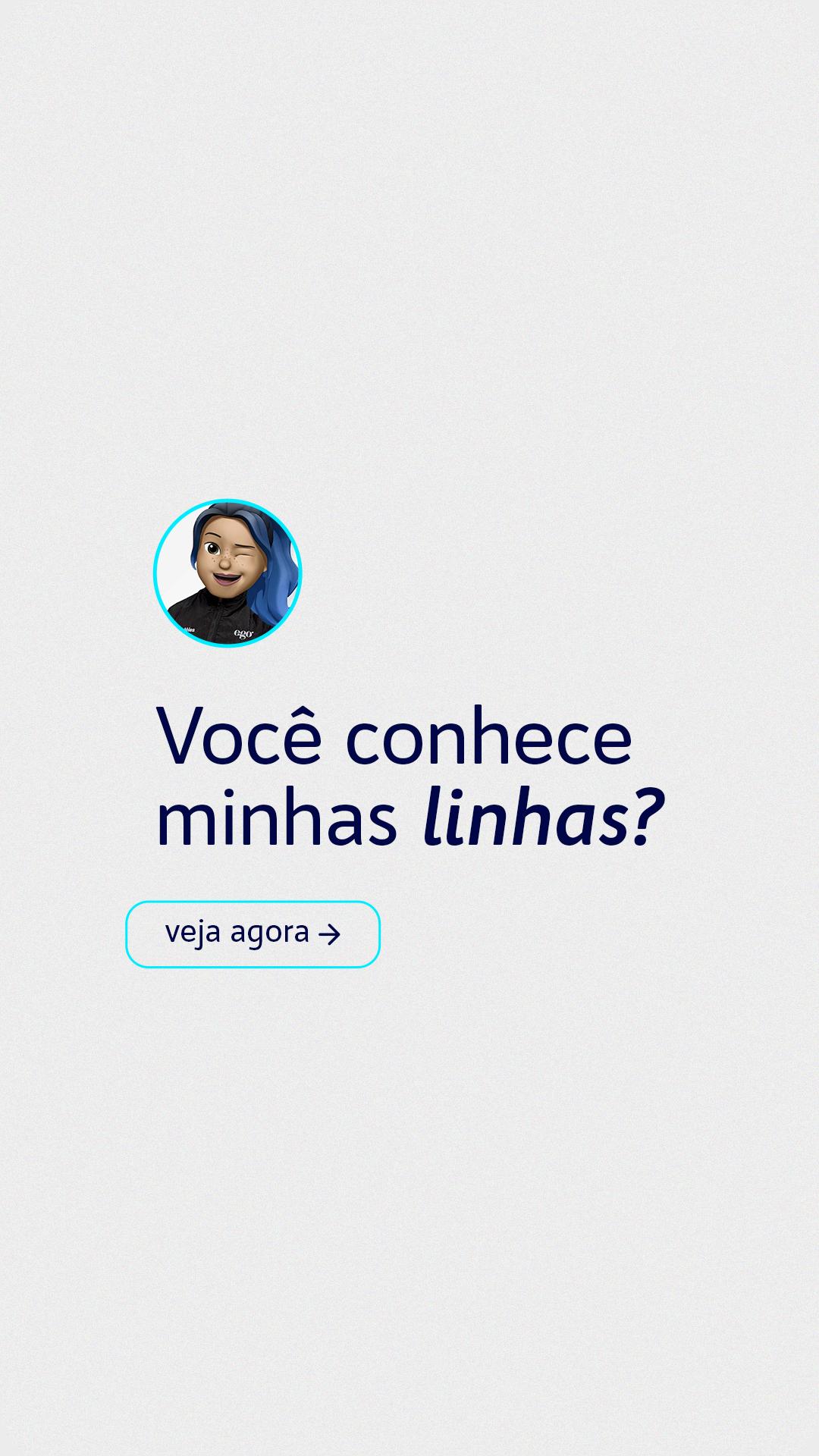 STORIES (CARROSSEL) - VOCÊ CONHECE MINHAS LINHAS?