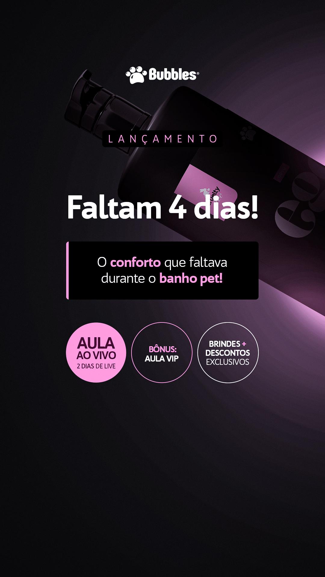 STORIES - TEASER FALTAM 4 DIAS (LANÇAMENTO)