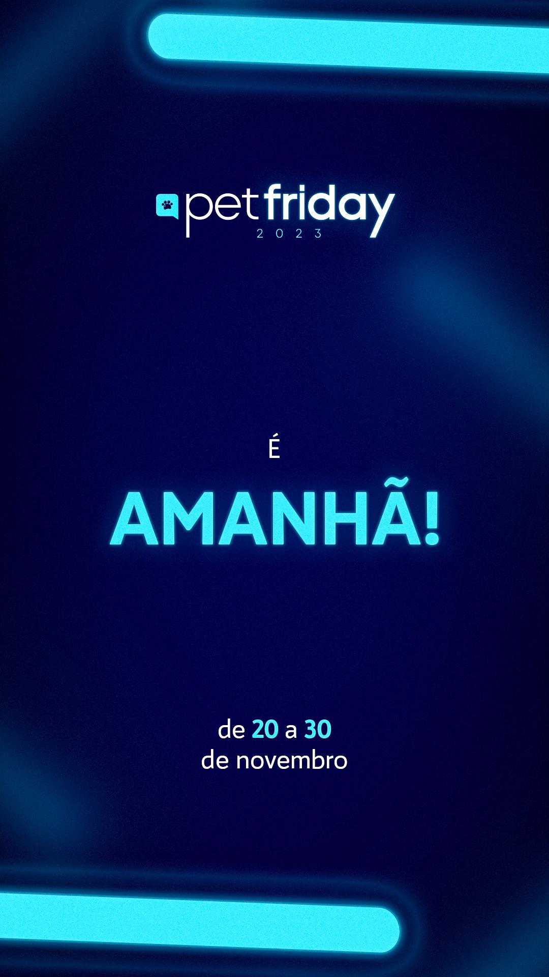 STORIES - CONTAGEM REGRESSIVA BLACK (AMANHÃ)