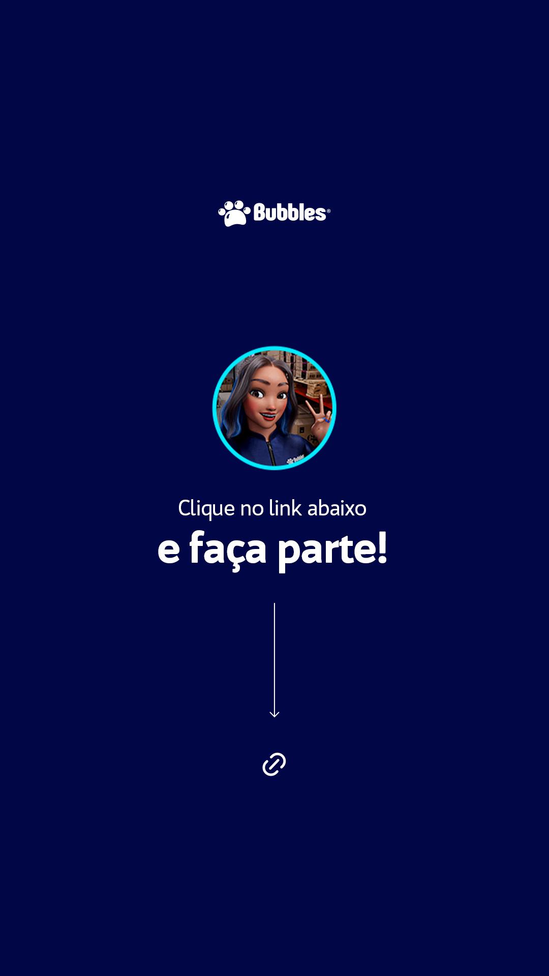 STORIES - POR QUE PARTICIPAR DA COMUNIDADE BUBBLES?
