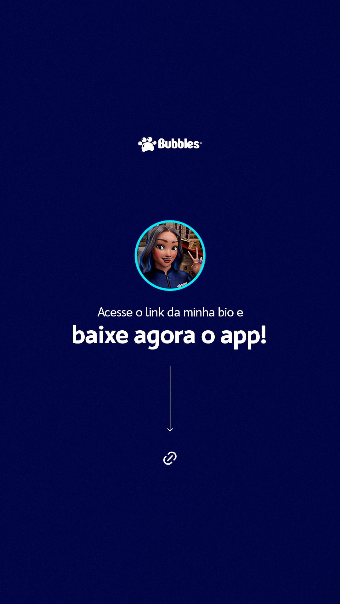 STORIES - CONHEÇA O APP BUBBLES
