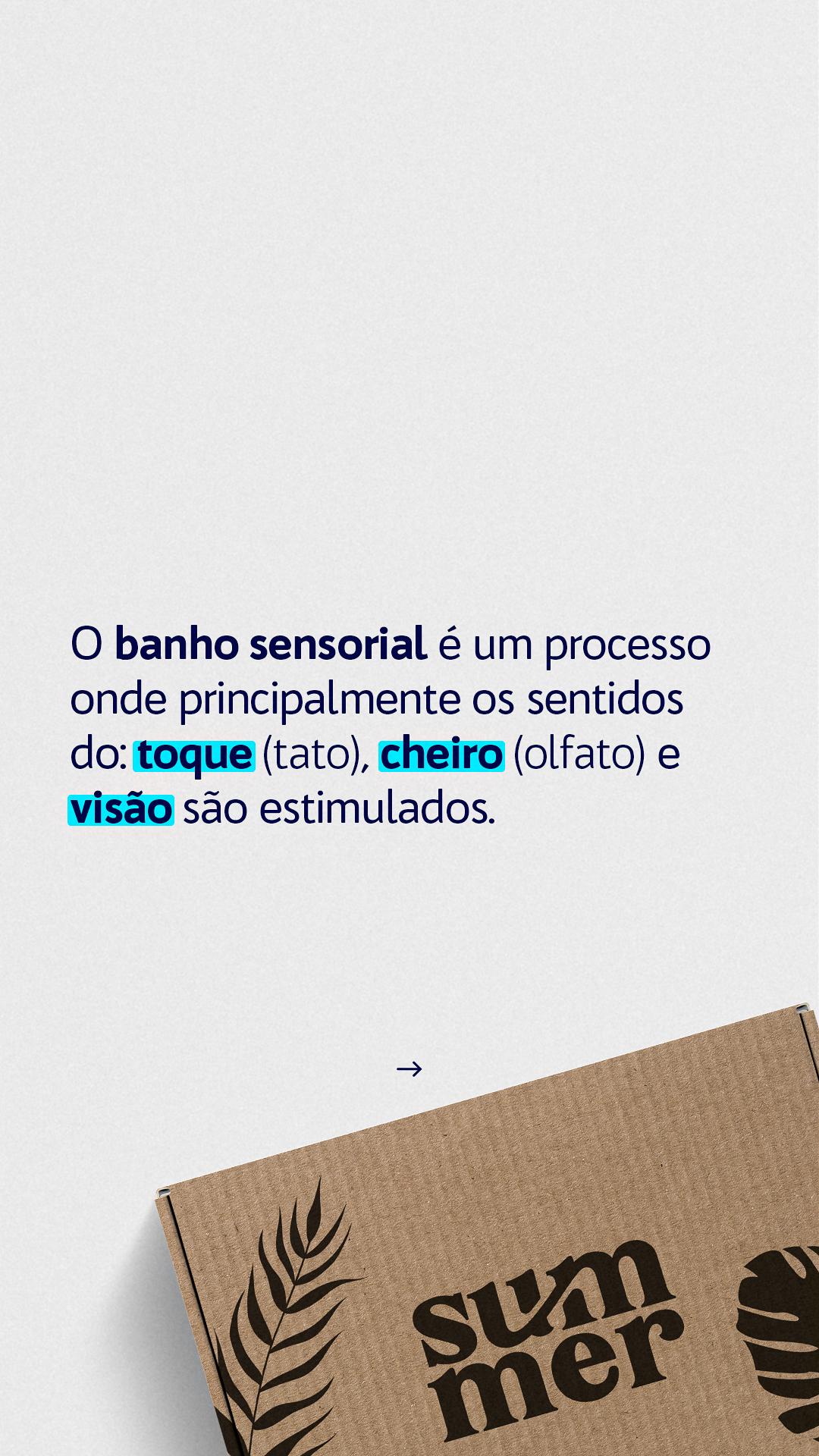 STORIES - BANHO SENSORIAL