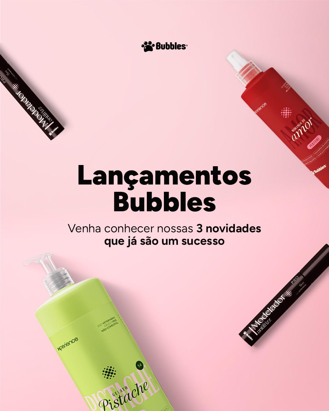 CARROSSEL: INSTA/FACE: LANÇAMENTOS BUBBLES