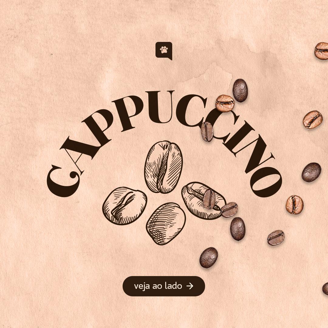 POST (CARROSSEL) - CAPPUCCINO [INTRODUÇÃO LINHA]