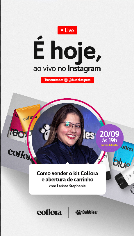 STORY - LANÇAMENTO COLLORA - É HOJE (LARI)