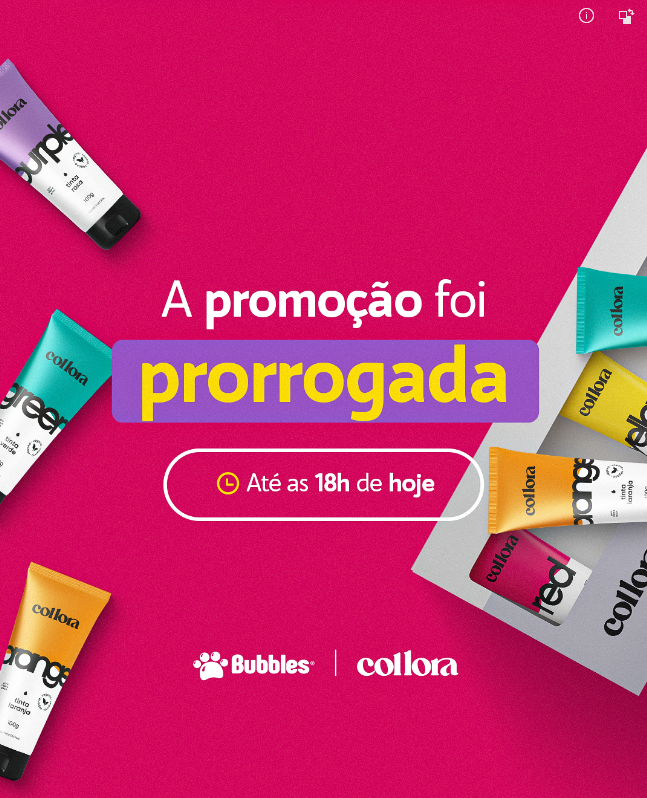 STORY - LANÇAMENTO COLLORA - PRORROGOU