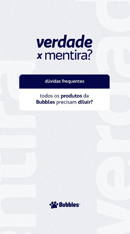 STORY - VERDADE X MENTIRA - DILUIÇÃO DOS PRODUTOS (PERGUNTA)