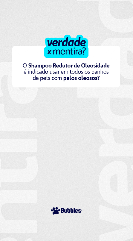 STORIES - VDD X MENTIRA - REDUTOR OLEOSIDADE (PERGUNTA)