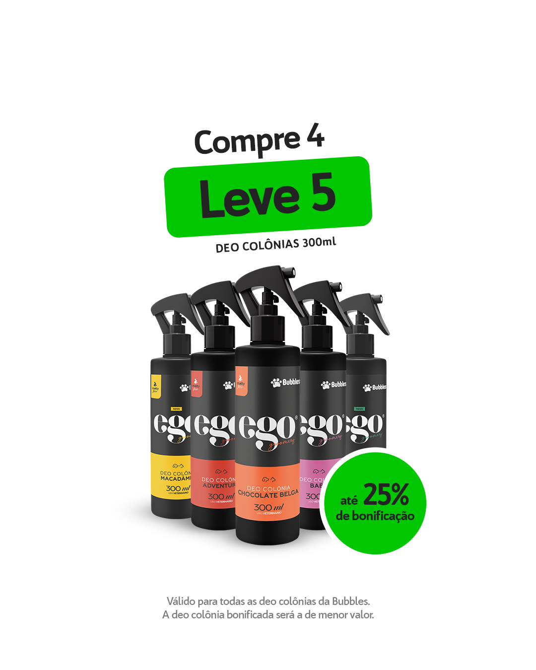 Compre 4 e leve 5 - Dêo Colônias